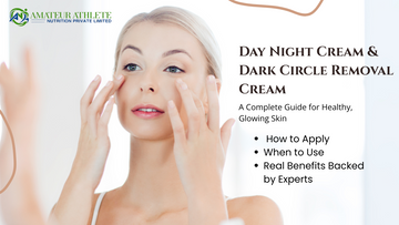 Day Night Cream & Dark Circle Removal Cream