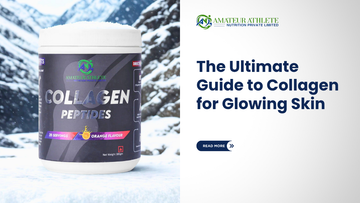 The Ultimate Guide to Collagen for Glowing Skin